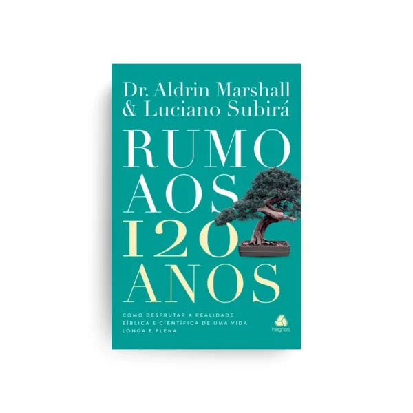 Rumo aos 120 anos