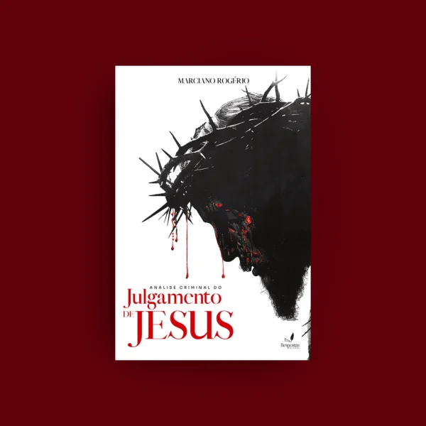 Análise criminal do julgamento de Jesus