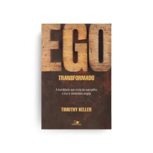 Ego Transformado